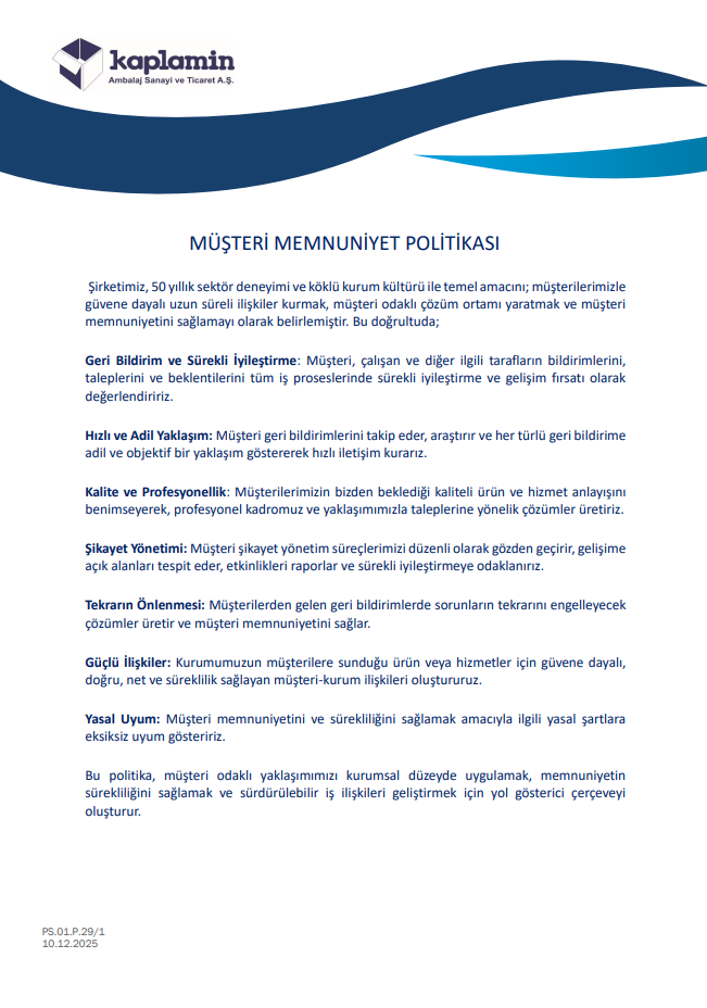MÜŞTERİ MEMNUNİYET POLİTİKASI